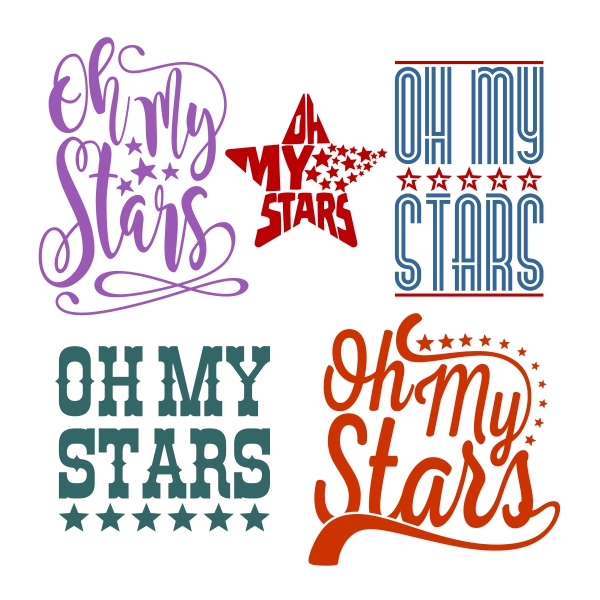 Oh My Stars SVG Cuttable Designs