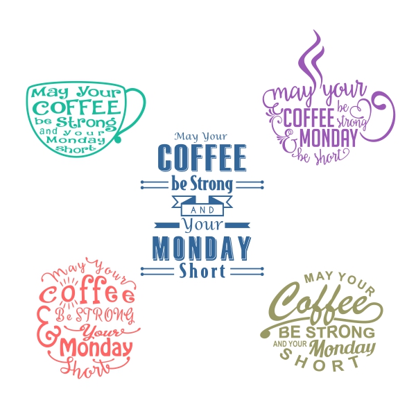 Monday Coffee SVG Cuttable Designs