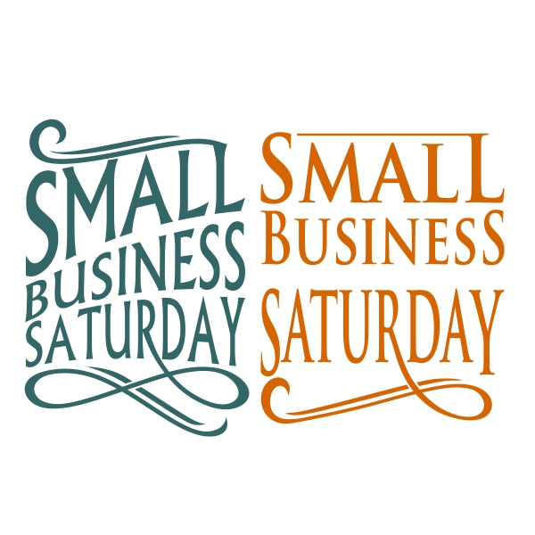 Small Business Saturday SVG Cuttable Designs