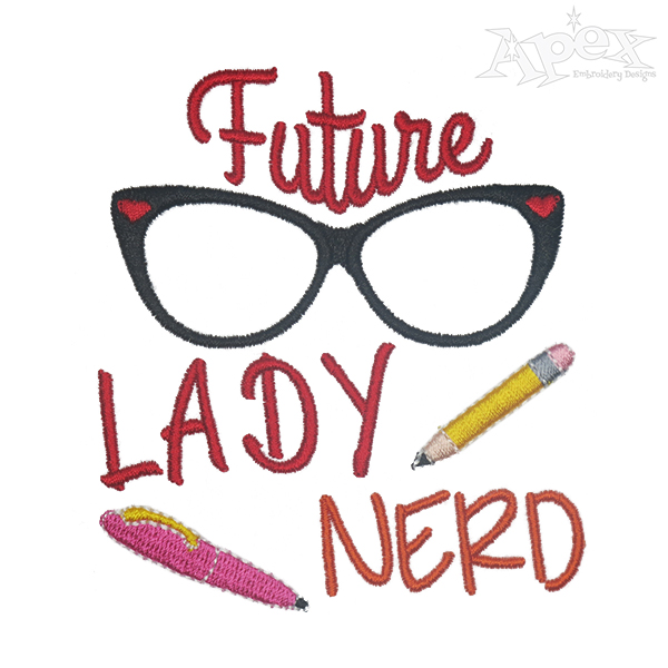 Future Lady Nerd Embroidery Designs