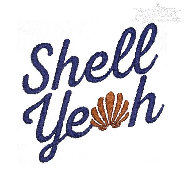 Shell Yeah Embroidery Design