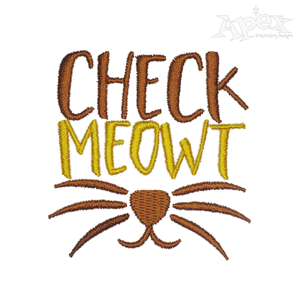 Check Meowt Embroidery Design