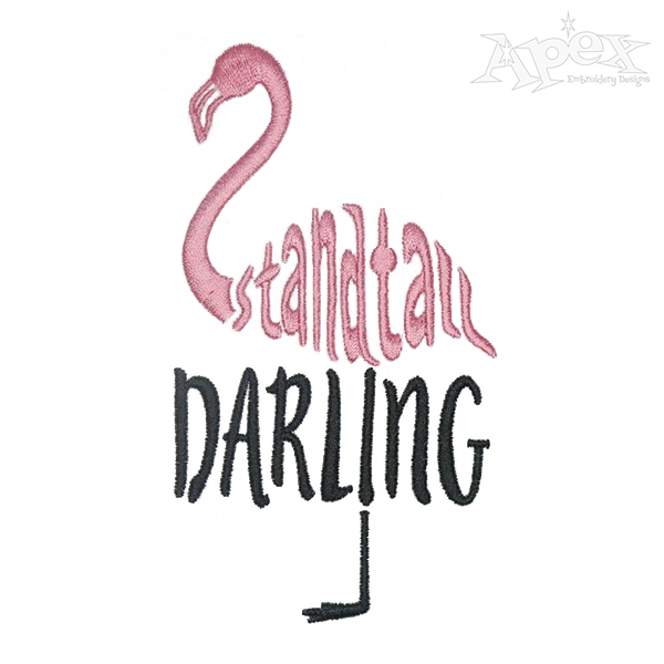 Stand Tall Flamingo Embroidery Design