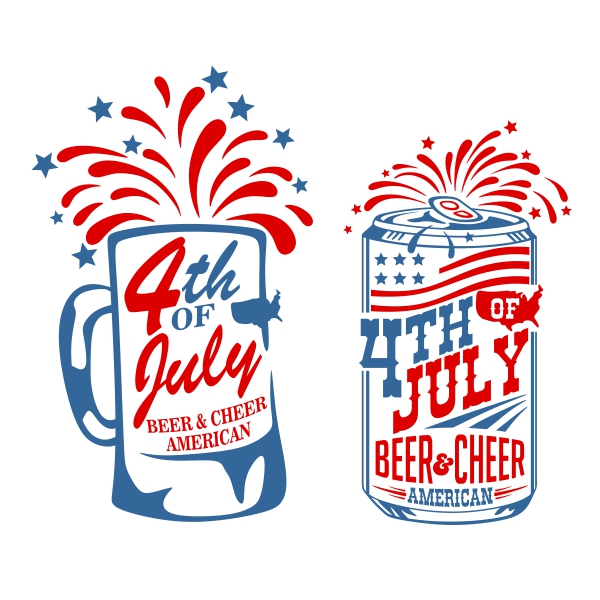 Fourth of July Beer and Cheers SVG Cuttable Design