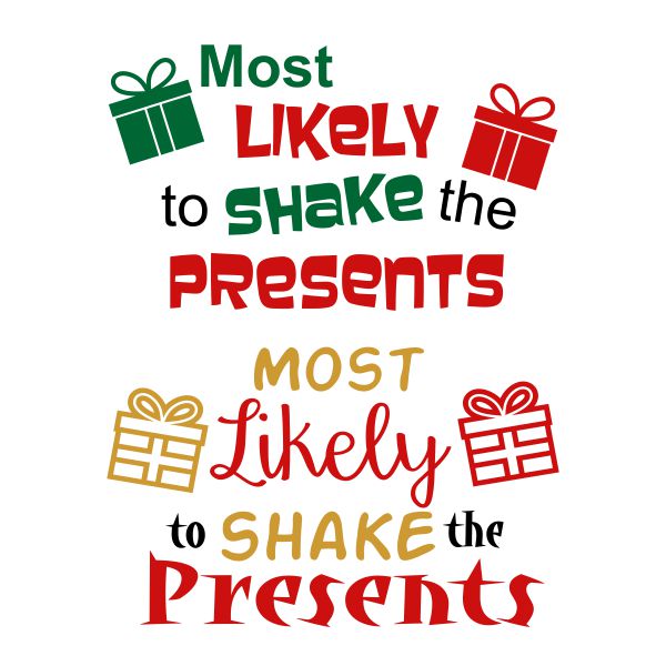 Shake the Present SVG Cuttable Design