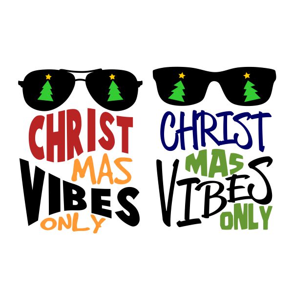 Christmas Vibe Only SVG Cuttable Design