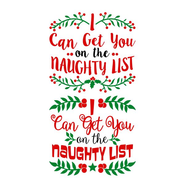 Get You on the Naughty List SVG Cuttable Design