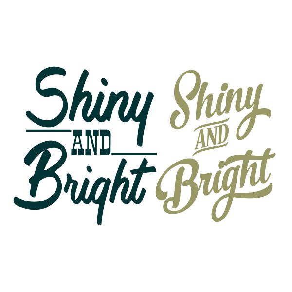 Shiny and Bright SVG Cuttable Design