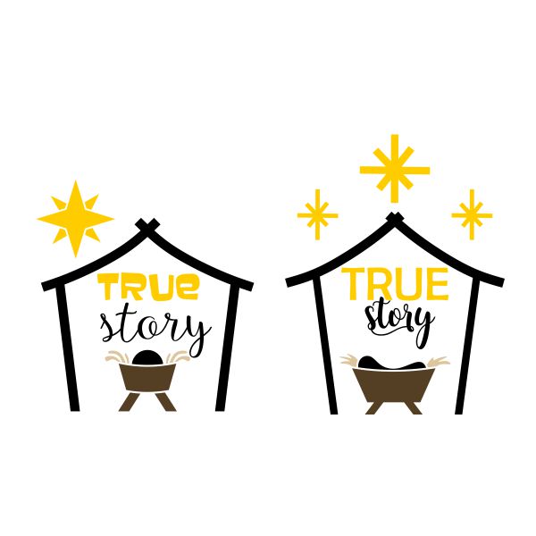 True Story Nativity Scene SVG Cuttable Design