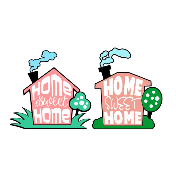 Home Sweet Home SVG Cuttable Design