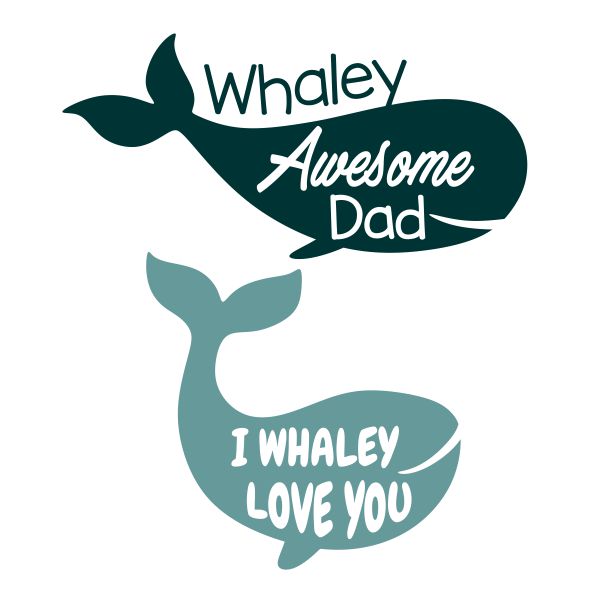 Whaley Awesome Dad SVG Cuttable Design