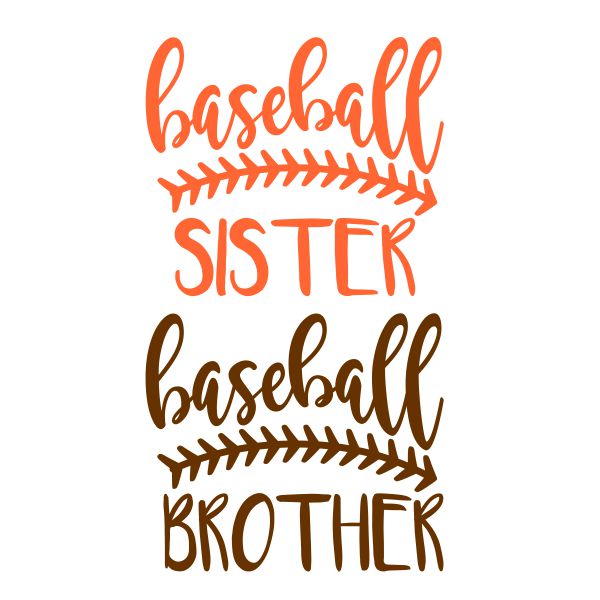 Baseball Sister Brother SVG Cuttable Design