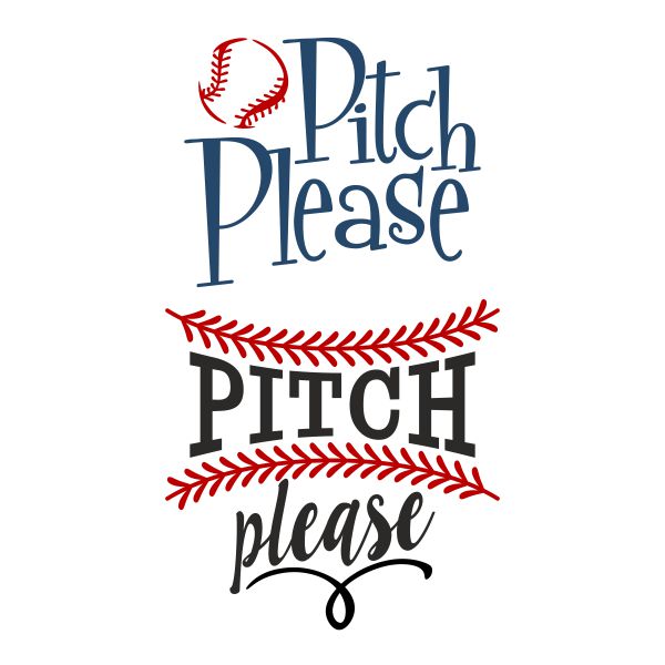 Pitch Please Baseball Softball SVG Cuttable Design