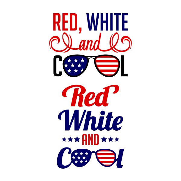 Red White and Cool SVG Cuttable Design