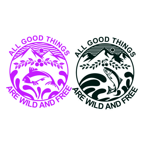 All Good Things are Wild And Free SVG Cuttable Design