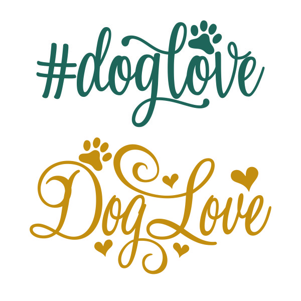 #DogLove Dog Love SVG Cuttable Design