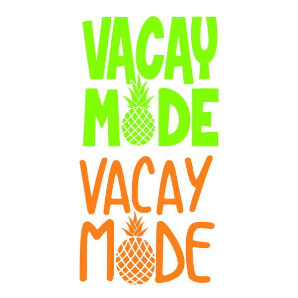 Vacay Mode SVG Cuttable Design