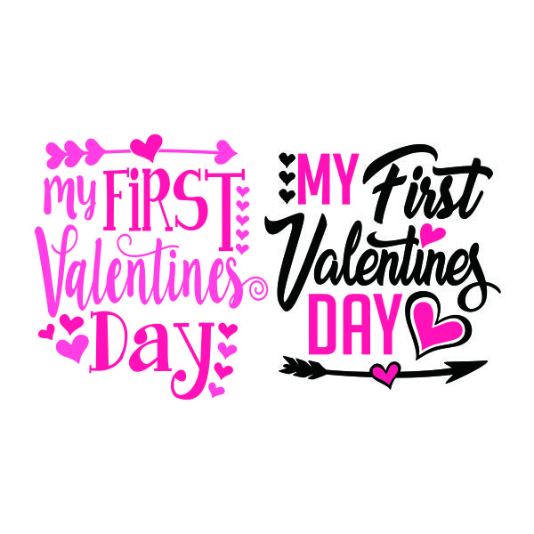My First Valentine's Day SVG Cuttable Design