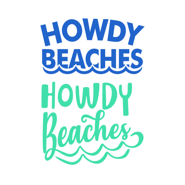 Howdy Beach SVG Cuttable Design