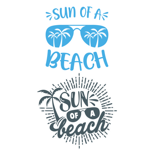 Sun of a Beach SVG Cuttable Design