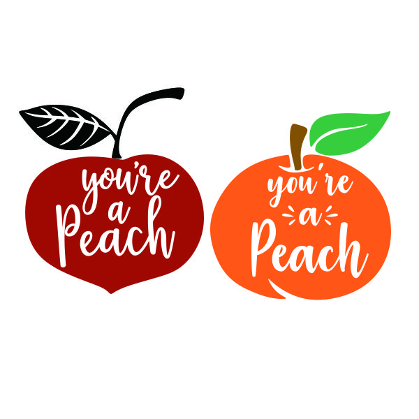 You're a Peach SVG Cuttable Design
