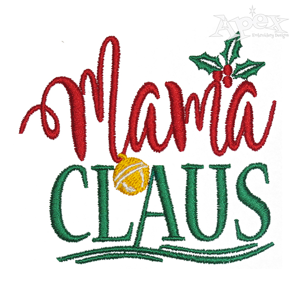 Mama Claus Embroidery Design