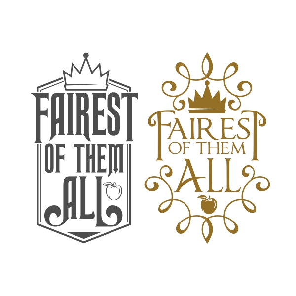 Fairest Of Them All Cuttable Design