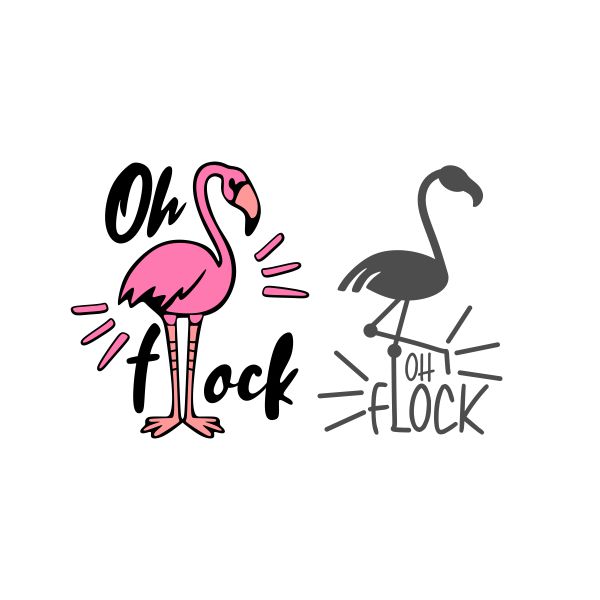 Oh Flock Flamingo Cuttable Design