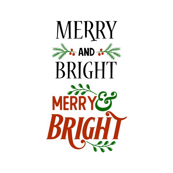 Merry And Bright Christmas Cuttable Design