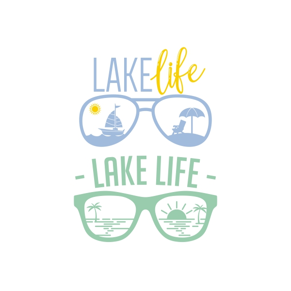 Lake Life Sunglasses SVG Cuttable Designs