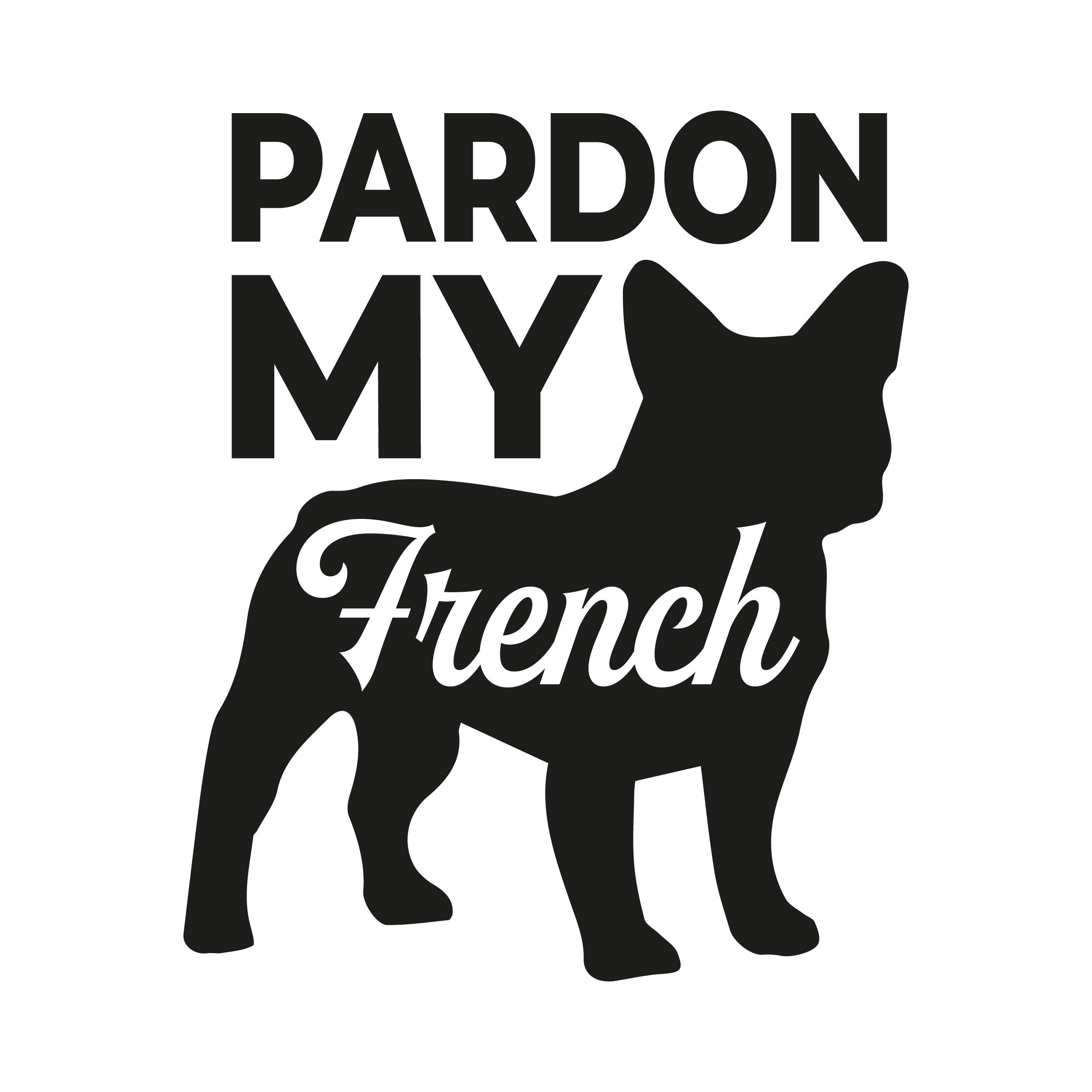 Pardon My French Bulldog SVG Cuttable Design