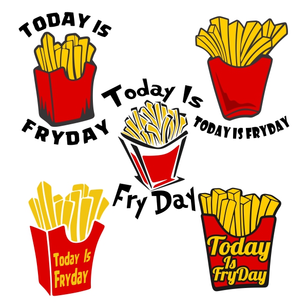 Today Is Fryday Friday Cuttable Design