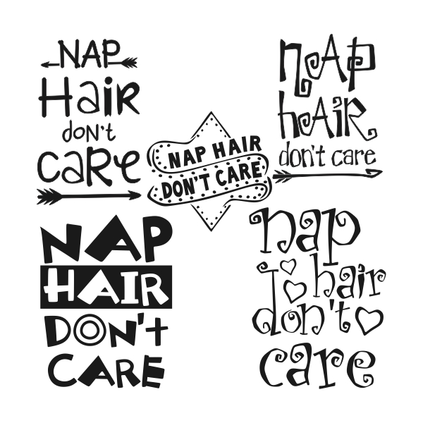 Nap Hair I don't Care Svg Cuttable Designs