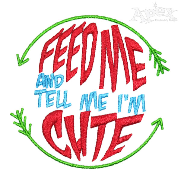 Feed Me Embroidery Designs