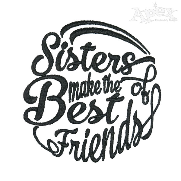 Sisters Embroidery Designs