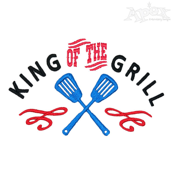 King of the Grill Embroidery Designs