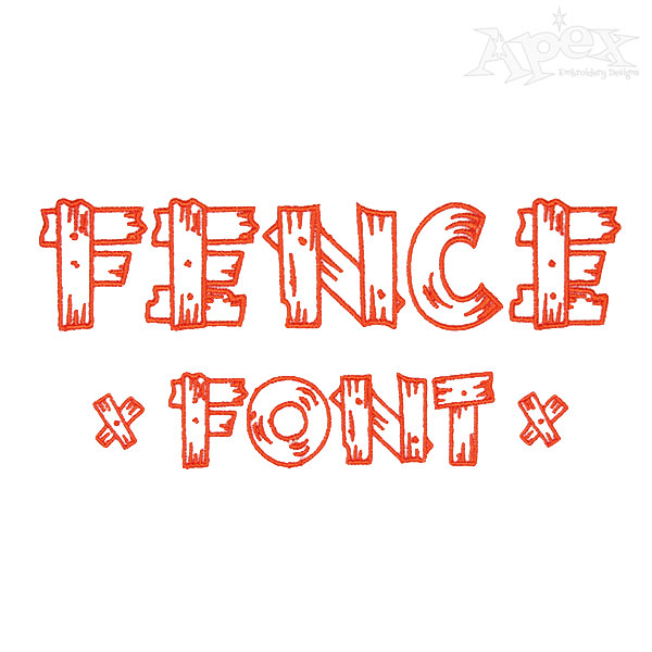 Backyard Fence Embroidery Fonts