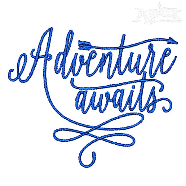 Adventure Awaits Embroidery Designs