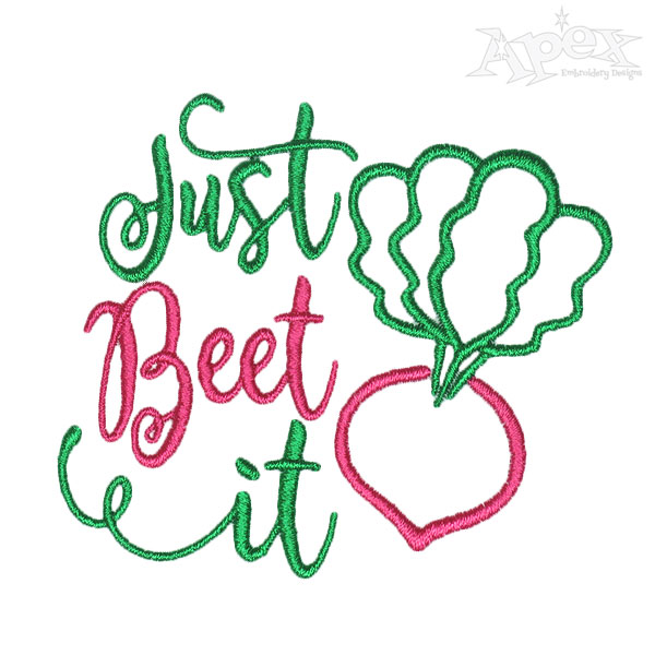 Just Beet It Embroidery Designs