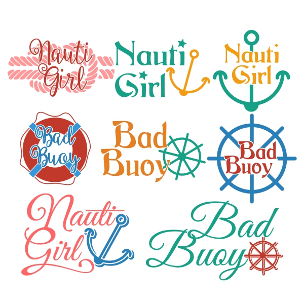 Nauti Girl - Bad Buoy SVG Cuttable Designs