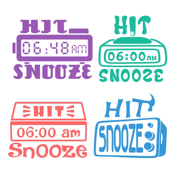 Hit Snooze SVG Cuttable Designs
