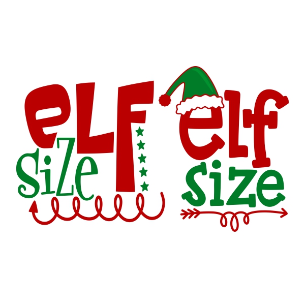 Elf Size SVG Cuttable Designs