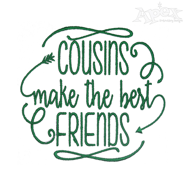 Cousins Bestfriends Embroidery Designs