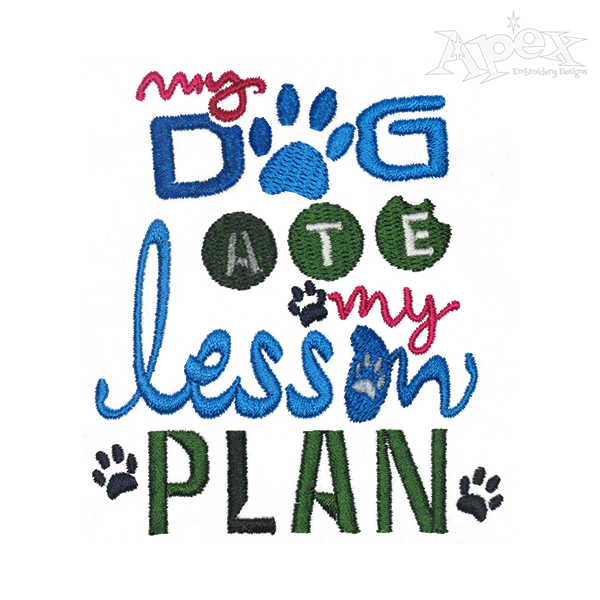Dog Ate Lesson Plan Embroidery Design