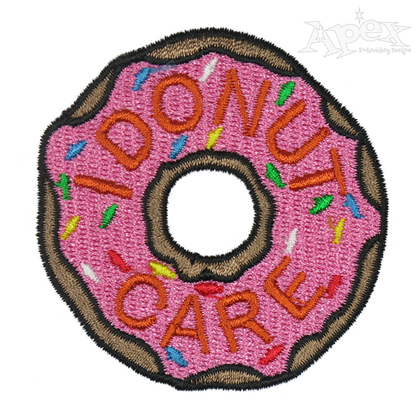 I Donut Care Embroidery Design