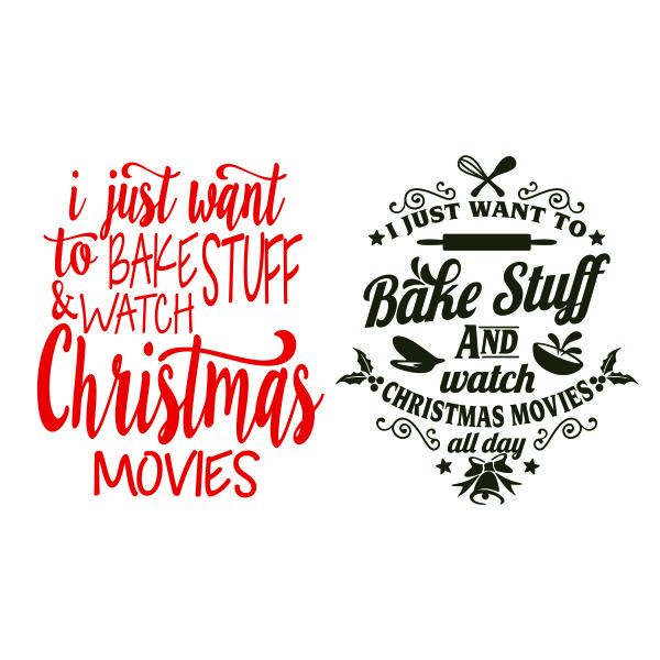 Bake Stuff Watch Christmas Movie SVG Cuttable Design