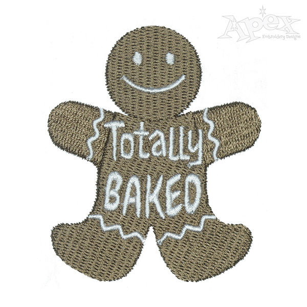 Totally Baked Gingerbread Embroidery Design