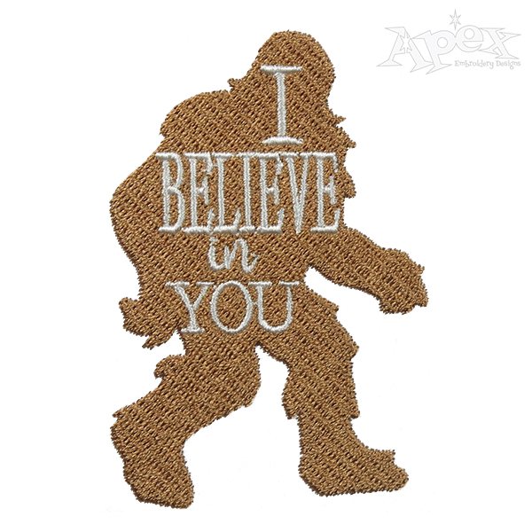 I Believe in You Embroidery Design