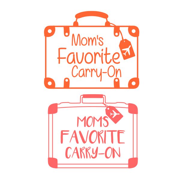 Mommy's Favorite Carry-On SVG Cuttable Design