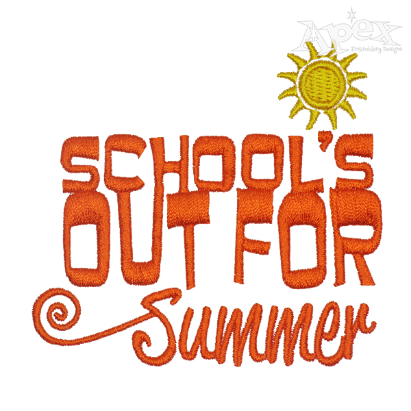 School's Out for Summer Embroidery Design